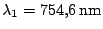 $ \lambda_1 = 754,6\,\mathrm{nm}$