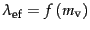 $ \lambda_{\text{ef}}=f\left(m_{\text{v}}\right)$