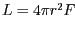 $ L=4\pi r^2F_$