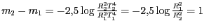 $ {m_{{2}}-m_{{1}}=-2,5\log\frac{R_{{2}}^{{2}}T_{{2}}^{{4}}}{R_{{1}}^{{2}}T_{{1}}^{{4}}}=-2,5\log\frac{R_{{1}}^{{2}}}{R_{{2}}^{{2}}}=1}$