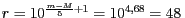 $ r={10}^{{\frac{m-M}{5}+1}}= {10}^{{4,68}}=
48 $