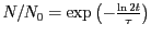 $ N/N_0=\exp\left(-\frac{\ln
2t}{\tau}\right)$