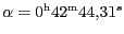 $ \alpha=0^\mathrm{h}42^\mathrm{m}44,31^{s}$