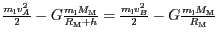 $ \frac{m_{\mathrm{l}}v_{{A}}^{{2}}}{2}-G\frac{m_{\mathrm{l}}M_{\mathrm{M}}}{R_{...
...athrm{l}}v_{{B}}^{{2}}}{2}-G\frac{m_{\mathrm{l}}M_{\mathrm{M}}}{R_{\mathrm{M}}}$