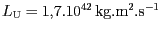 $ L_{\mathrm{U}}=1,7.{10}^{{{42}}}\,
\mathrm{kg}.\mathrm{m}^2.\mathrm{s}^{-1}$