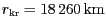 $ {r_{{{\mathrm{kr}}}}}= 18\,260\,\mathrm{km}$