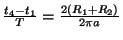 $ \frac{t_4-t_1}{T}=\frac{2\left(R_1+R_2\right)}{2\pi a}$