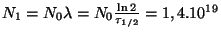 $ N_1=N_0\lambda=N_0\frac{\ln2}{\tau_{1/2}}=1,4.10^{19}$