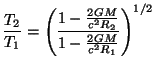 $ \displaystyle
\frac{T_2}{T_1}=\left(\frac{1-\frac{2GM}{c^2R_2}}{1-\frac{2GM}{c^2R_1}}\right)^{1/2}$