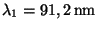 $ \lambda_1=91,2\,\mathrm{nm}$