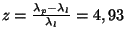 $ z=\frac{\lambda_p-\lambda_l}{\lambda_l}=4,93$