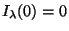 $ I_{\lambda}(0)=0$