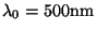 $ \lambda_0=500\mathrm{nm}$