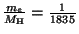 $ \frac{m_e}{M_{\mathrm{H}}}=\frac{1}{1835}$