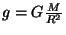 $ g=G\frac{M}{R^2}$