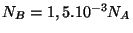 $ N_B=1,5.10^{-3}N_A$