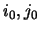 $i_0, j_0$