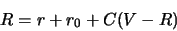 \begin{displaymath}
R = r + r_0 + C (V - R)
\end{displaymath}